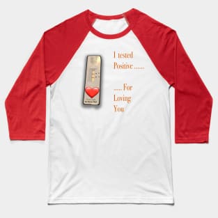 I Love you Baseball T-Shirt